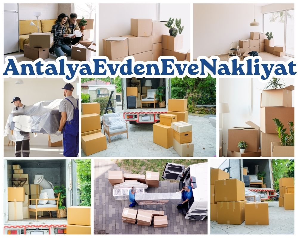 Antalya Kadıköy Evden Eve Taşımacılık